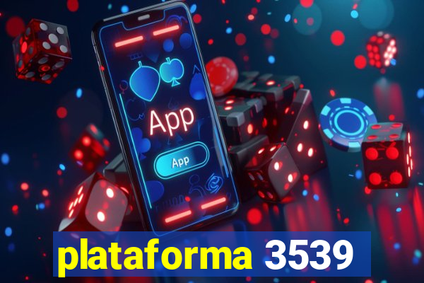 plataforma 3539